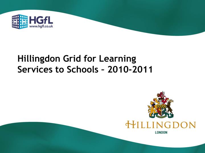 hillingdon grid for learning services to schools 2010 2011