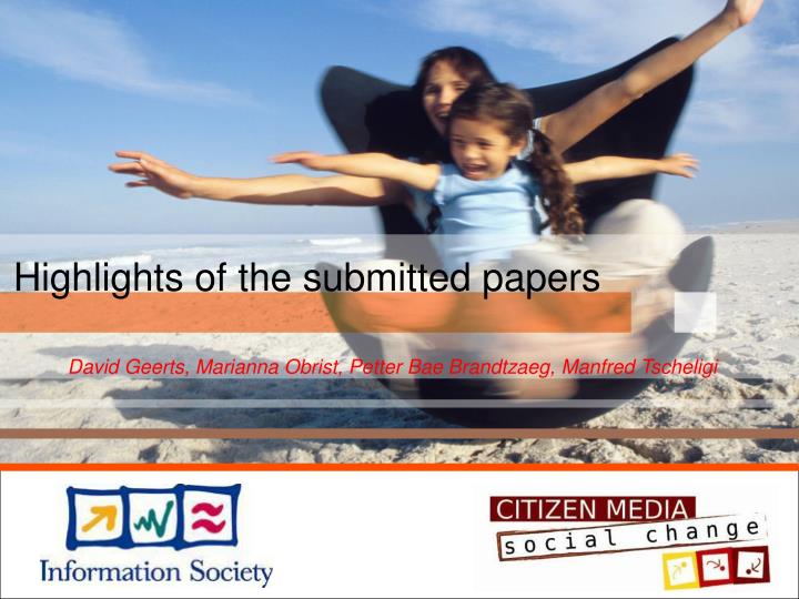 highlights of the submitted papers