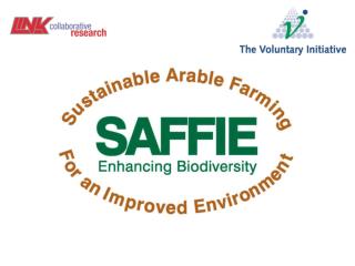 Sustainable Arable Farming For an Improved Environment - SAFFIE