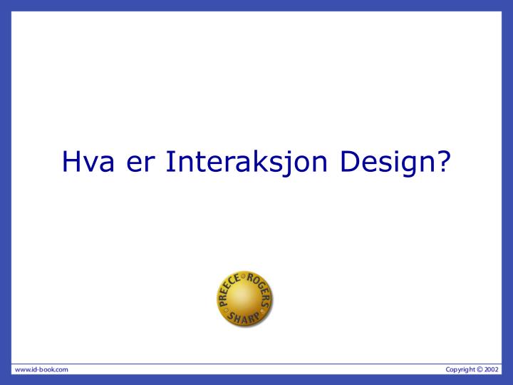 hva er interaksjon design