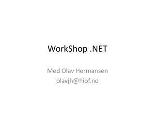 WorkShop .NET