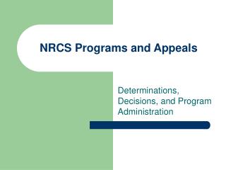 NRCS Programs and Appeals
