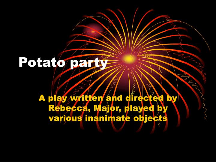 potato party