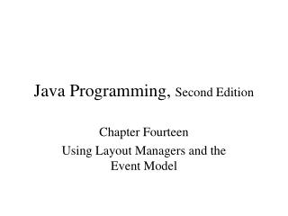 Java Programming, Second Edition