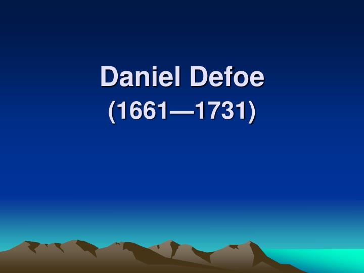 daniel defoe 1661 1731