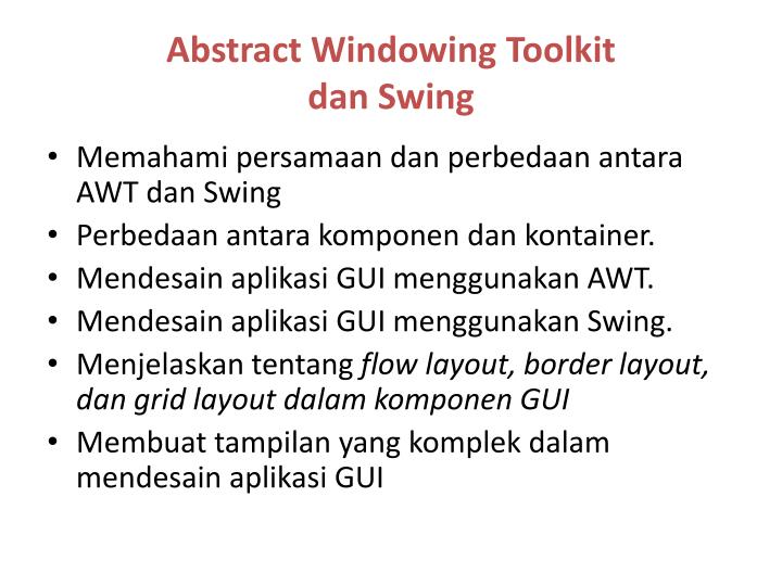 abstract windowing toolkit dan swing