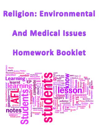 Religion: Environmental And Medical Issues Homework Booklet