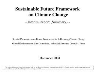 Sustainable Future Framework on Climate Change - Interim Report (Summary) -