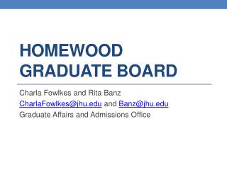 Homewood Graduate Board