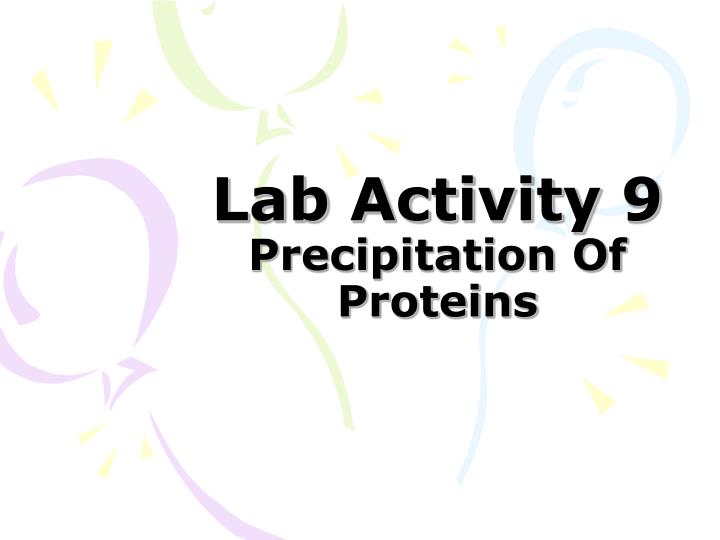 lab activity 9 precipitation of proteins