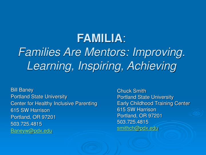 familia families are mentors improving learning inspiring achieving