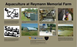 Aquaculture at Reymann Memorial Farm