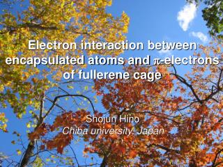 Electron interaction between encapsulated atoms and p -electrons of fullerene cage