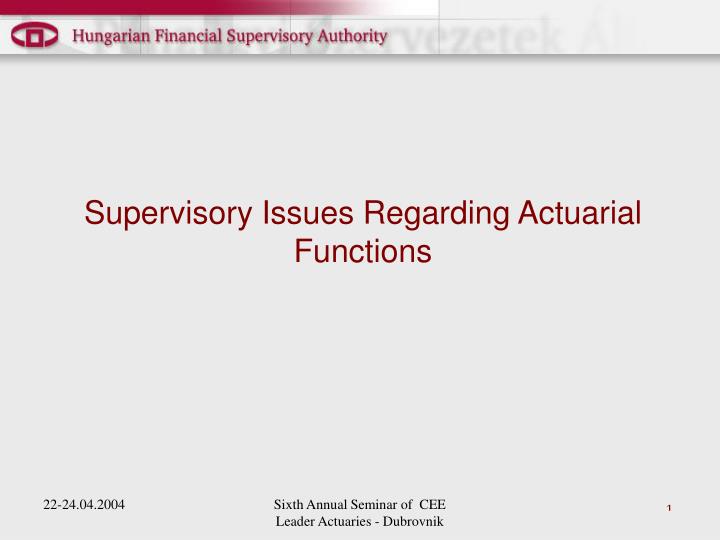 supervisory issues regarding actuarial functions