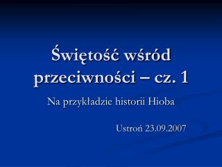wi to w r d przeciwno ci cz 1