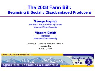 The 2008 Farm Bill: Beginning &amp; Socially Disadvantaged Producers