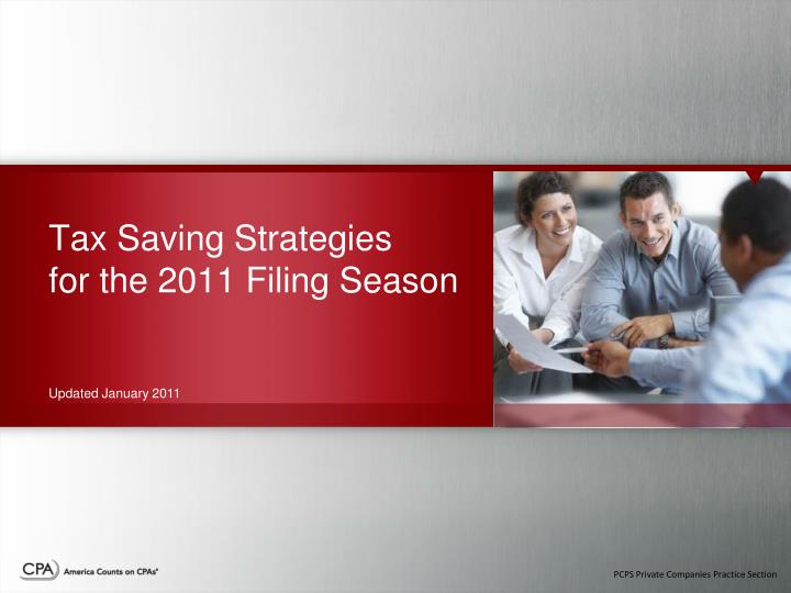 tax saving strategies for the 2011 filing season