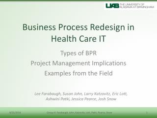 Business Process Redesign in Health Care IT