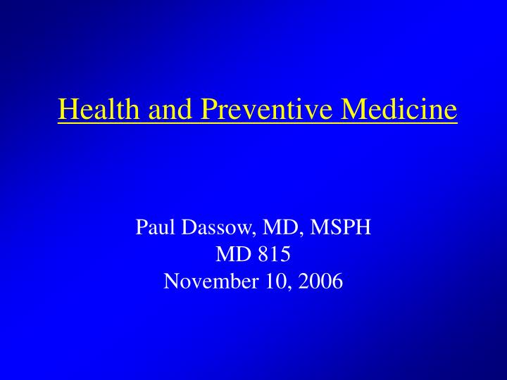 health and preventive medicine