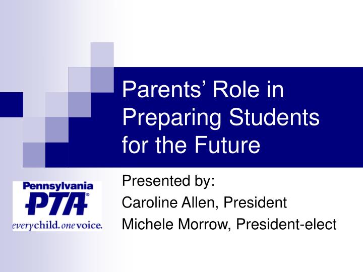 parents role in preparing students for the future