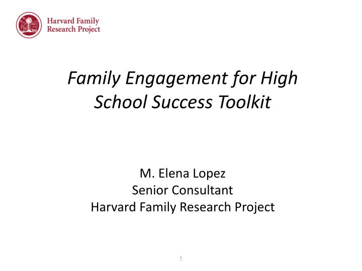family engagement for high school success toolkit