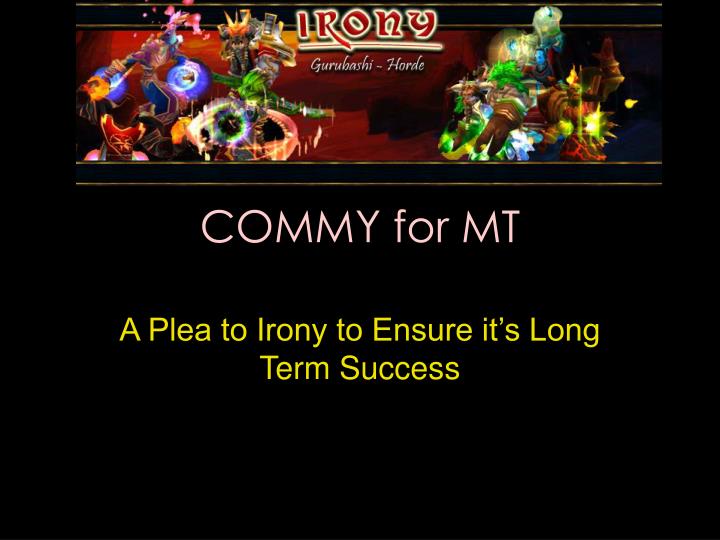 commy for mt