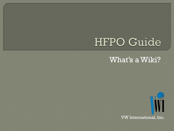 hfpo guide