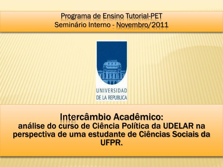 programa de ensino tutorial pet semin rio interno novembro 2011