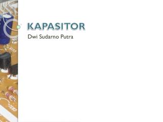 kapasitor