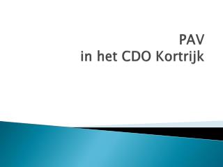 pav in het cdo kortrijk