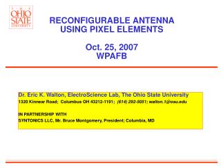 RECONFIGURABLE ANTENNA USING PIXEL ELEMENTS Oct. 25, 2007 WPAFB