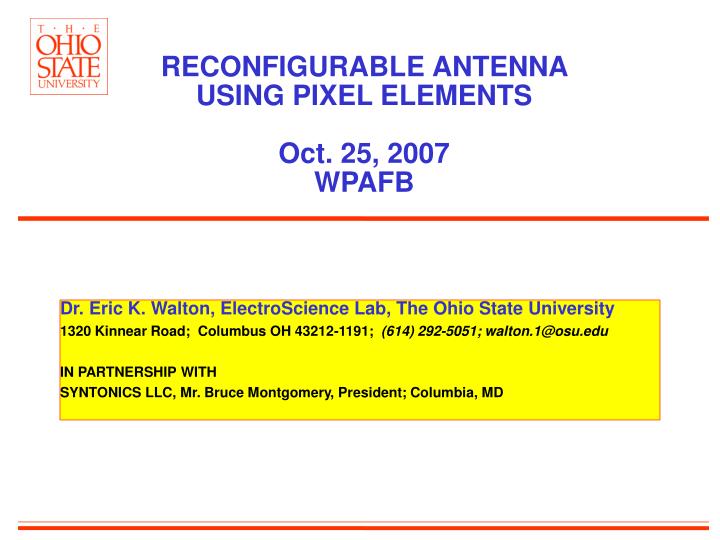 reconfigurable antenna using pixel elements oct 25 2007 wpafb