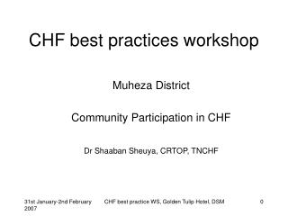 CHF best practices workshop