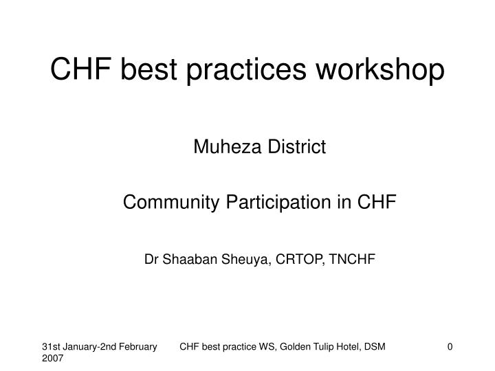 chf best practices workshop