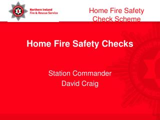Home Fire Safety Checks