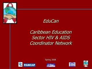 EduCan Caribbean Education Sector HIV &amp; AIDS Coordinator Network