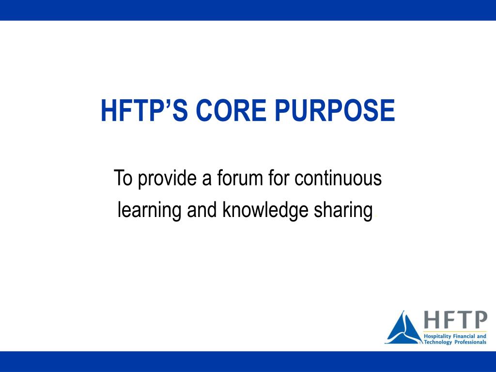 PPT - HFTP: Your Source for Hospitality Finance & Technology Resources ...