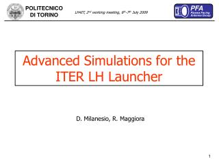 Advanced Simulations for the ITER LH Launcher
