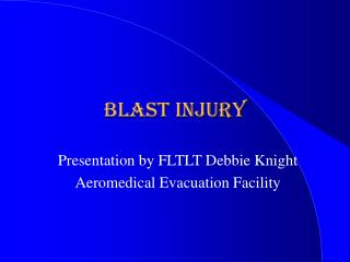 Blast injury