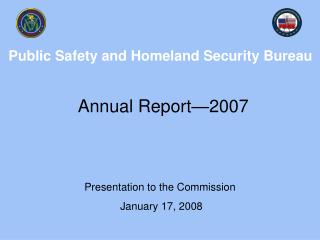 Public Safety and Homeland Security Bureau