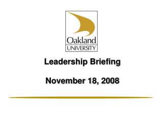 Leadership Briefing November 18, 2008