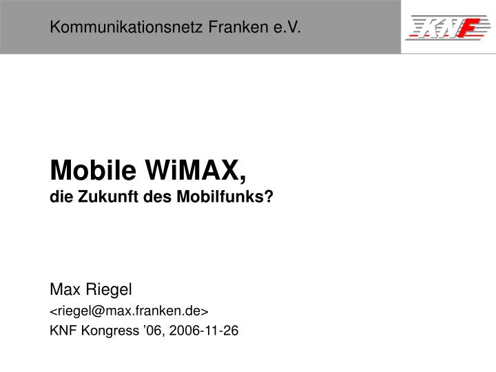 mobile wimax die zukunft des mobilfunks