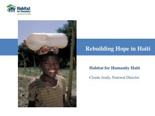 Rebuilding Hope in Haiti