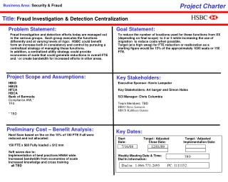 Title : Fraud Investigation &amp; Detection Centralization