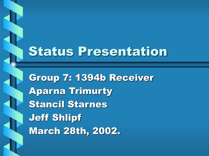 status presentation