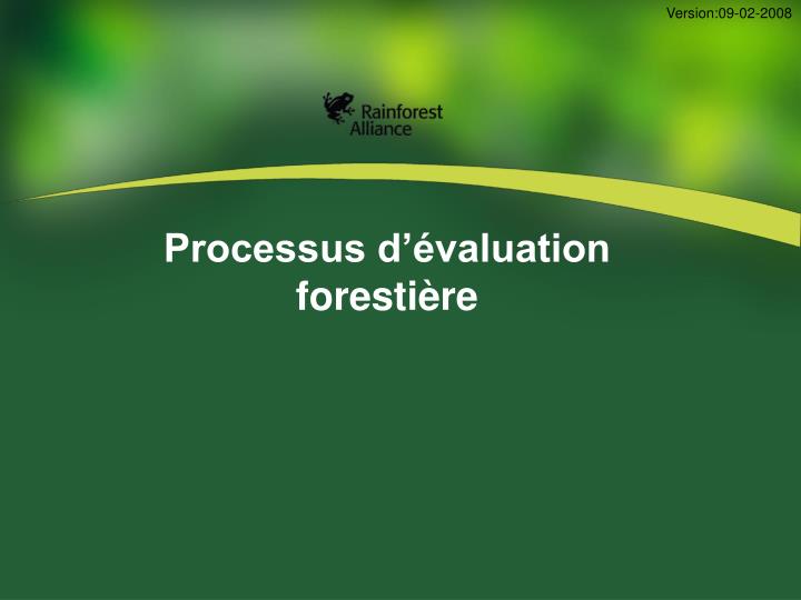 processus d valuation foresti re