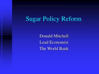 Sugar Policy Reform