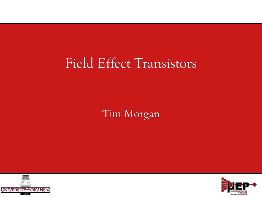 PPT - Field Effect Transistors PowerPoint Presentation, free download ...