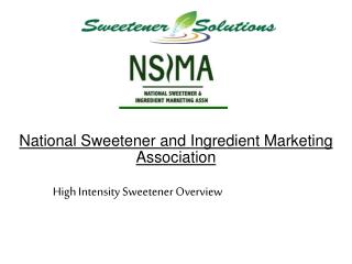 High Intensity Sweetener Overview