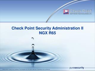 Check Point Security Administration II NGX R65
